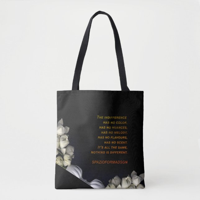 "White heart in black from moon" & Indifference To Tote Bag (Front)