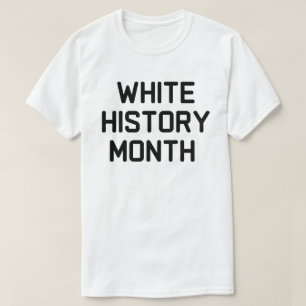 White History Month T-Shirt