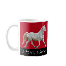 White Horse Mug with Saying