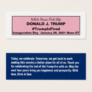 White House Pink Slip for Trump 2020 Election