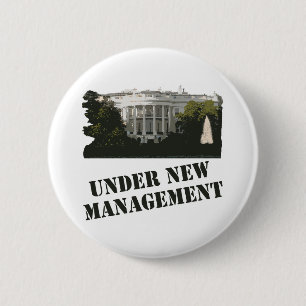 White House: Under New Management 2 Inch Round Button