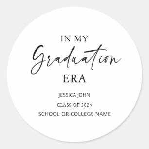 White In my graduation era funny Graduation  Classic Round Sticker