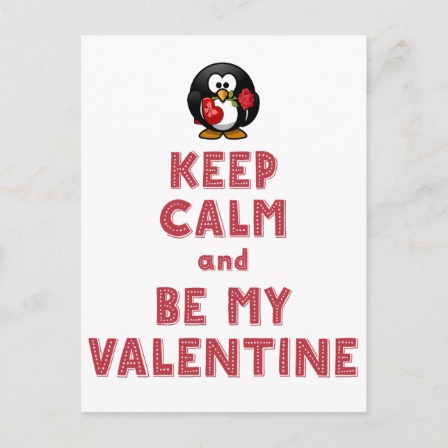White Keep Calm and Be My Valentine Postcards (Front)