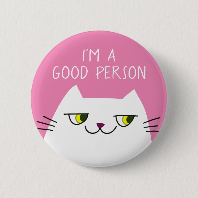 White Kitten Pink Funny Quote 2 Inch Round Button (Front)