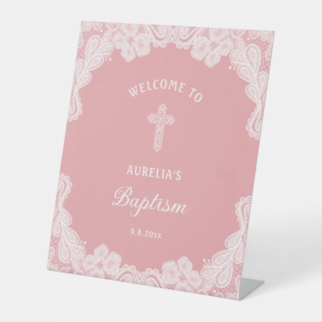 White Lace on Pink Baptism Welcome Pedestal Sign (Front)