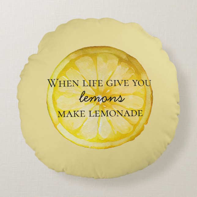 White Life Gives You Lemons Quote Round Pillow (Front)