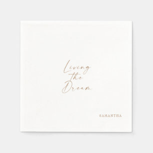 White Living the Dream Gold Typography Custom Napkin