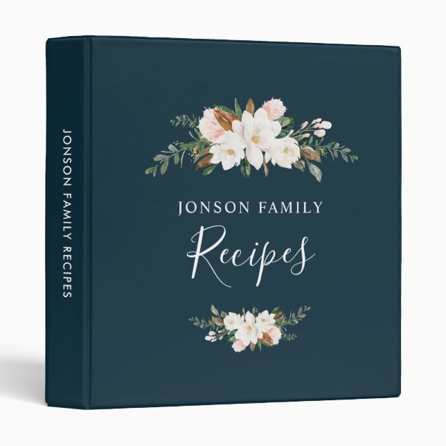white magnolia floral navy blue family recipes binder (Front/Spine)
