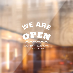 White Modern We Are Open Window Cling