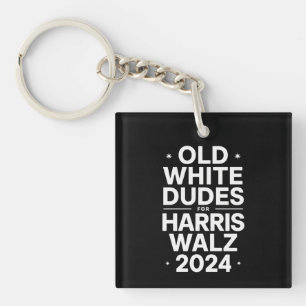 White Old Dudes for Harris Walz Democratic Politic Keychain