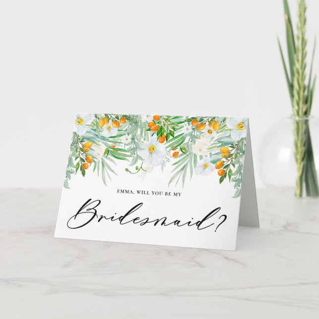 White Orchids & Kumquats Will You Be My Bridesmaid Card (Front)