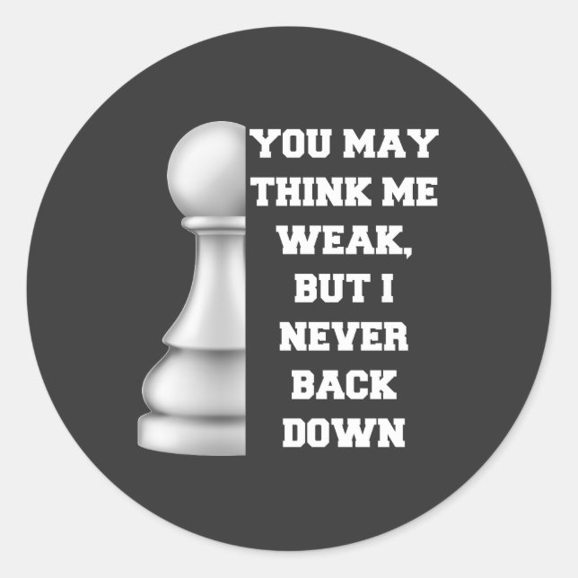 White Pawn Chess Strength Resilience Strategy Powe Classic Round Sticker (Front)
