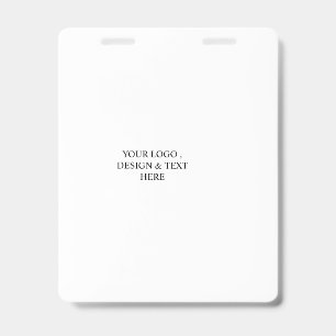 White Personalized – Your Logo & Text Here Badge