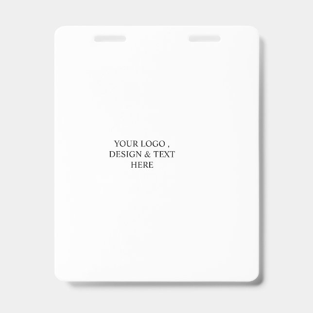 White Personalized – Your Logo & Text Here Badge (Front)