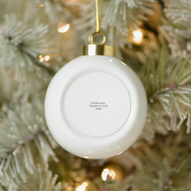 White Personalized – Your Logo & Text Here Ceramic Ball Christmas Ornament (Tree)