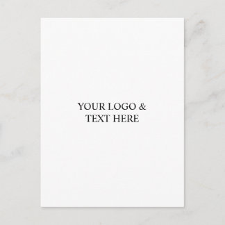 White Personalized – Your Logo & Text Here Postcard