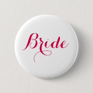 White Pink Script Wedding Bride 2 Inch Round Button