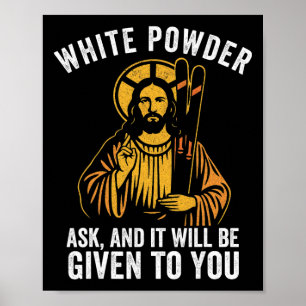 White Powder Jesus Skiing Funny Snowboarding Retro Poster