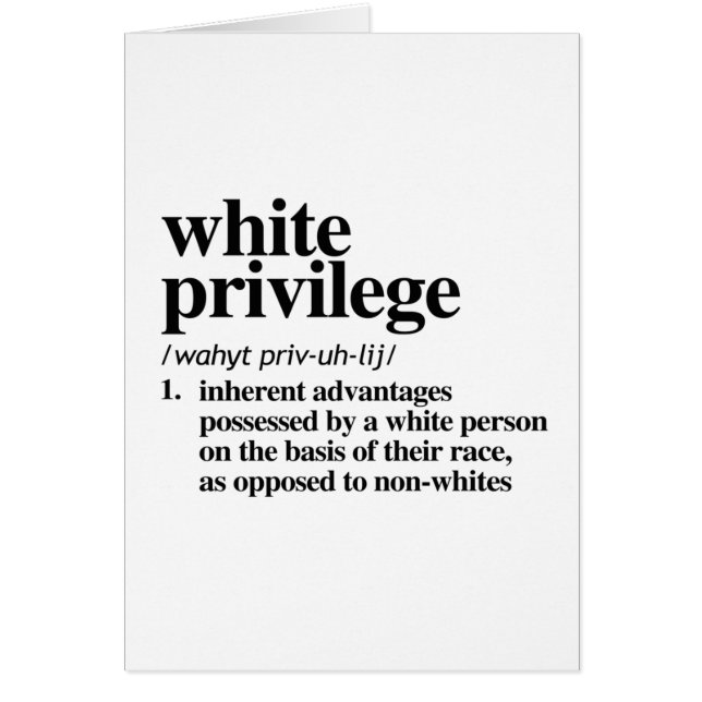 White Privilege Definition (Front)