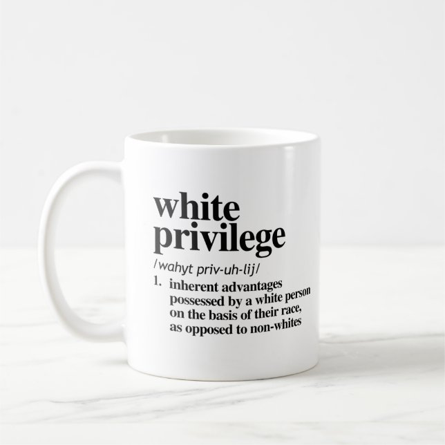 White Privilege Definition Coffee Mug (Left)