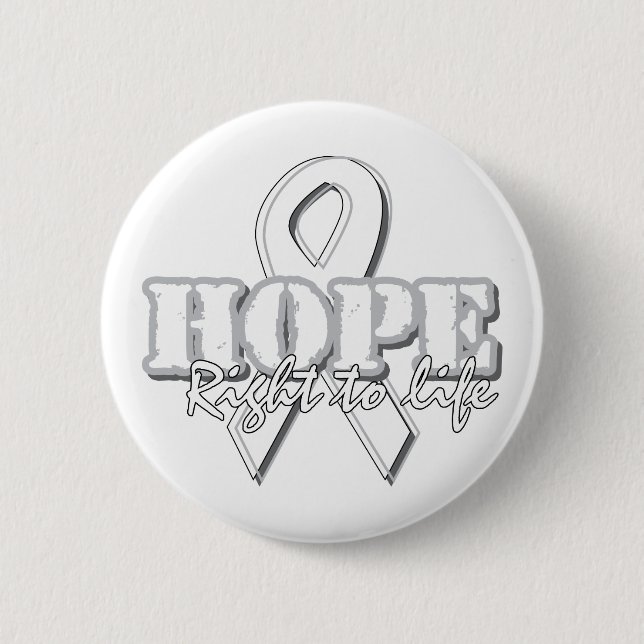 White Ribbon - Hope - Right to Life 2 Inch Round Button (Front)