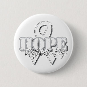 White Ribbon - Hope - Right to Life 2 Inch Round Button