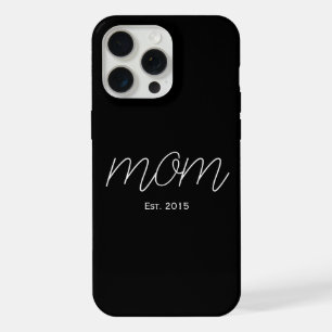 White Script Established Mom Black iPhone 15 Pro Max Case