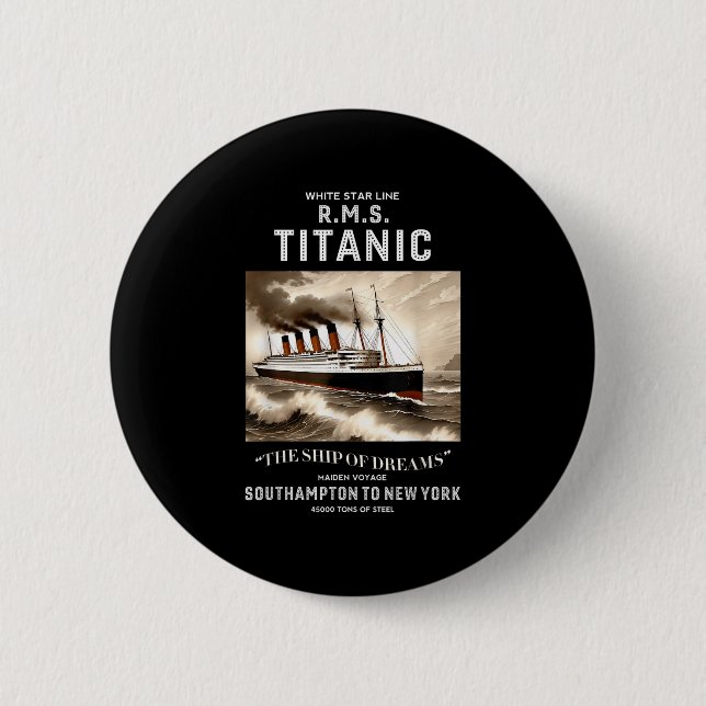 White Star Line Rms Titanic Ship Boys Kids Men  2 Inch Round Button (Front)
