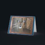 White Tailed Deer Happy Birthday Card<br><div class="desc">Handsome White tailed deer in woods caught staring at me.
wishing you a happy birthday (more on the inside)</div>