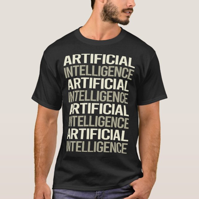 White Text Artificial Intelligence AI T-Shirt (Front)