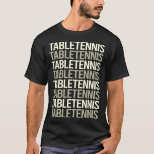 White Text Table Tennis Ping Pong T-Shirt