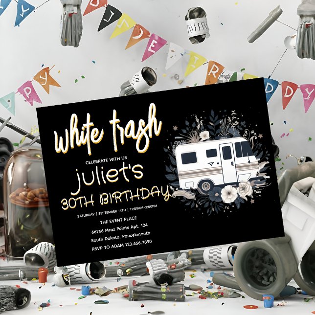 white trash 30TH Birthday invitations (Creator Uploaded)