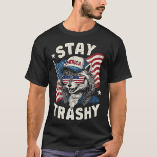 White Trash Party Attire Redneck Raccoon Stay Tras T-Shirt