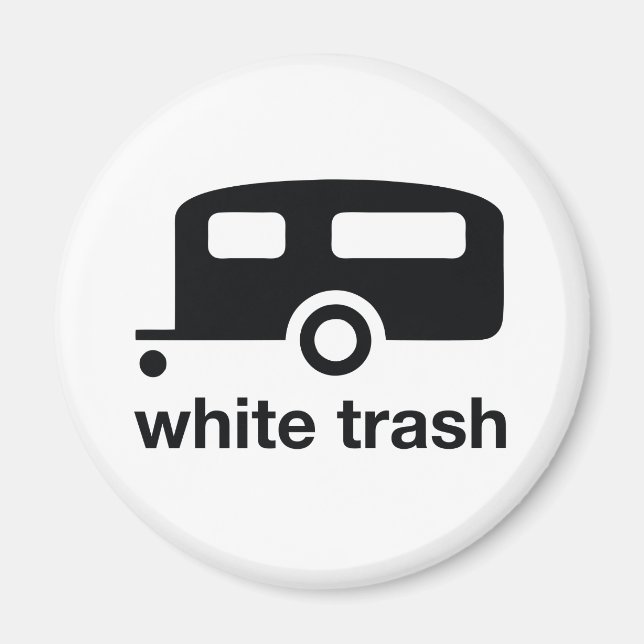 White Trash trailer icon - trailer park Magnet (Front)