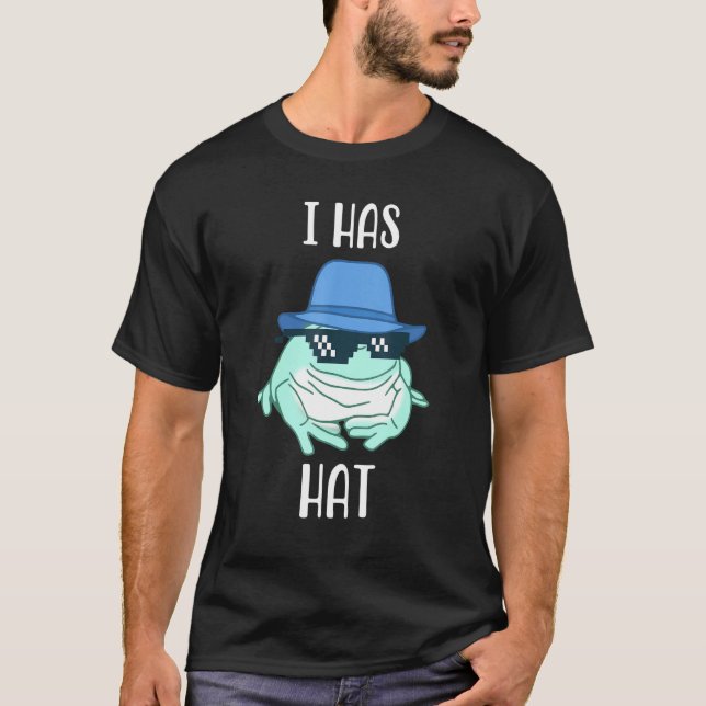 White Tree Frog I Has Hat Frog Memes Amphibian Own T-Shirt (Front)