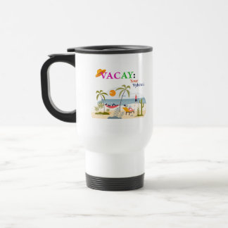 White Vacay Beach— Travel Mug