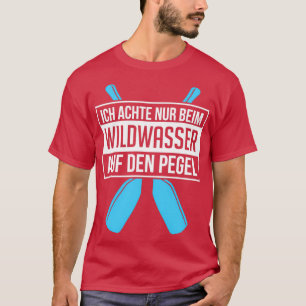 White water level canoe kayak canoeists T-Shirt