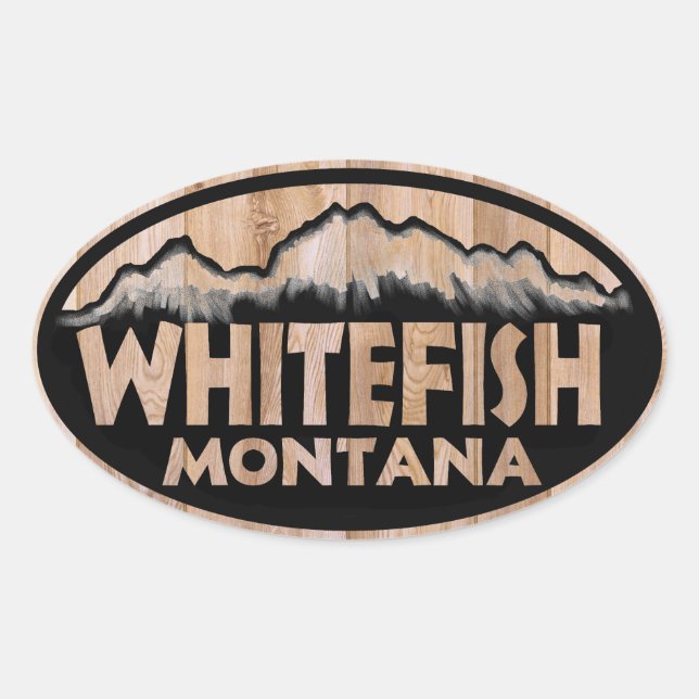 Whitefish Montana wooden oval stickers (Front)
