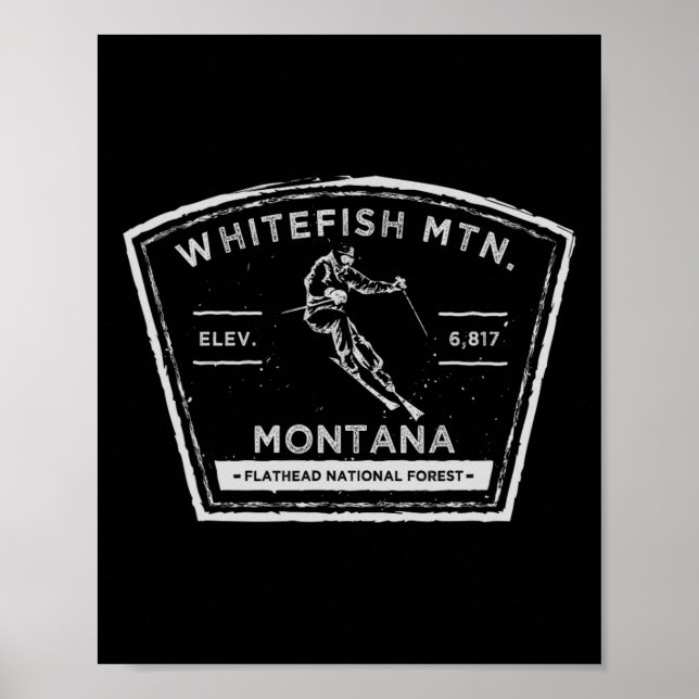Whitefish Mountain Montana Snow Skiing  Poster (Front)