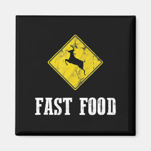 Whitetail Buck Fun Deer Hunting Season Fast Food H Magnet