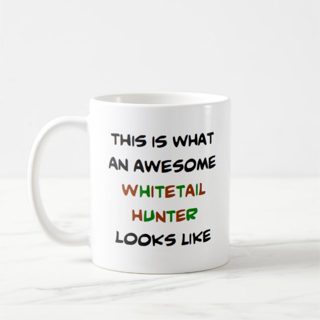 whitetail hunter, awesome coffee mug (Left)