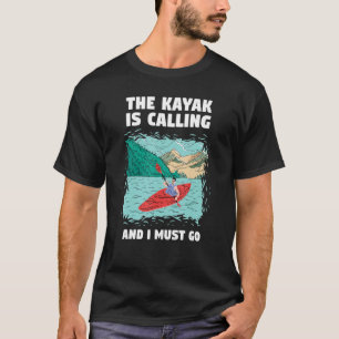 Whitewater Kayaking Is The Best Therapy T-Shirt