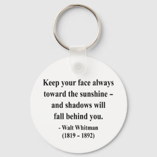 Whitman Quote 7a Keychain
