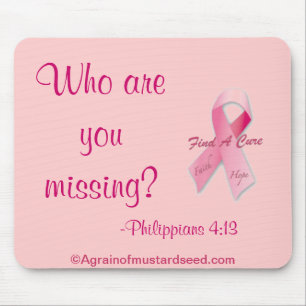 Who are you missing? Breast Cancer Mouse Pad