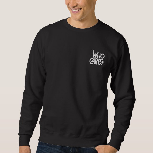 Who Care Basic Full Tshirt (Front)