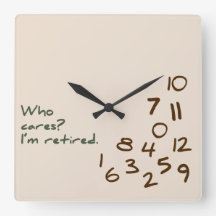 Who Cares? I'm retired.