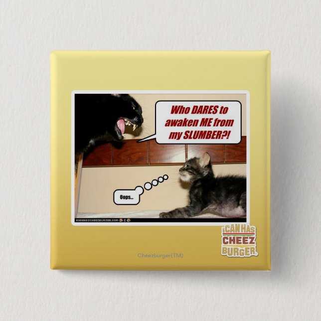 Who dares awaken me? 2 inch square button (Front)