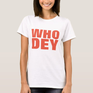 WHO DEY Football t-shirts & Tank tops
