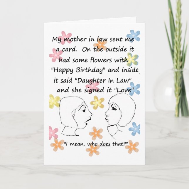 Who Does that? - Daughter in Law Birthday Card (Front)