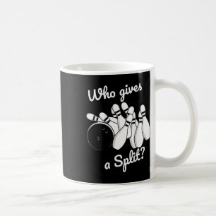 Who Gives A Split Retro Bowling Tee Fathers Day Gi Coffee Mug